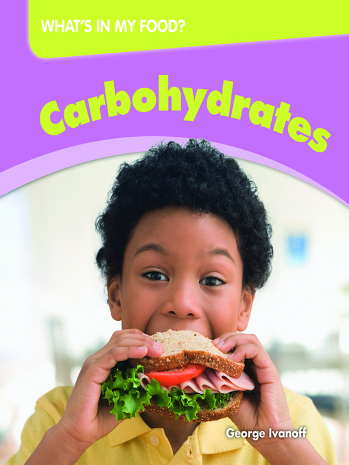 Title details for Carbohydrates by George Ivanoff - Available